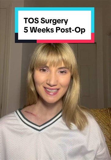 5 Weeks Post-Op: Recovery Journey from TOS Surgery