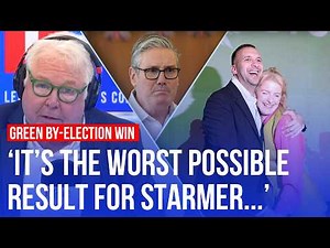 ’This is an earthquake moment’: Green Party secure historic win | LBC