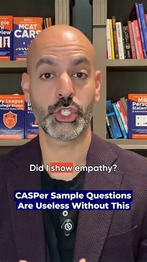 CASPer Sample Questions Are Useless Without This