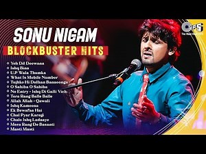 Sonu Nigam Super Hit Songs | Best Of Sonu Nigam | Sonu Nigam Songs | Evergreen Hindi Songs
