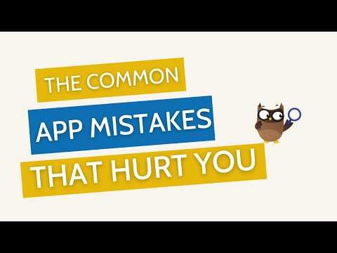The Common App Mistakes That Hurt Your Application