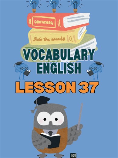 Lesson 37 Discover English in a Fun Way! Here’s a concise vocabulary lesson designed to enhance your word skills. Ideal for learners of all ages. 🧠📚 #EnglishVocabulary #LearnEnglish #EnglishLesson #VocabularyBuilder #StudyTok #@CurioMindOfficial