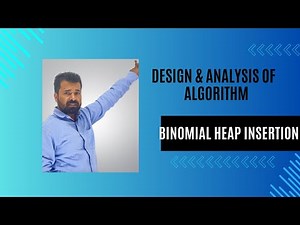 Lec 30 | Binomial Heap Insertion Operation | Binomial Heap | Algorithm Analysis | @fistsAcademy