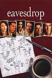 Eavesdrop (2008) - Movie