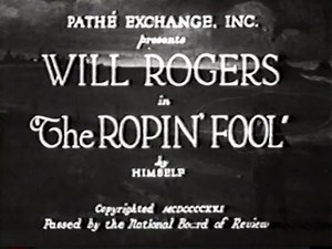 The Ropin' Fool (complete 1922 silent film with Will Rogers)