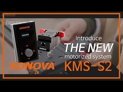 Introducing KMS S2 the New Konova Motorized Motion Control System for Camera Slider
