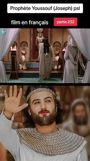 La saga du Prophète Youssouf : Partie 232 en français