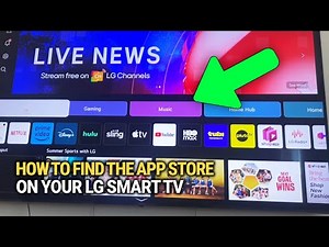 How to Find the App Store on Your LG Smart TV: Download Apps Easily!