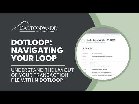 Dotloop | Navigating Your Loop