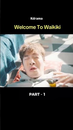 Drama - Welcome To Waikiki💖