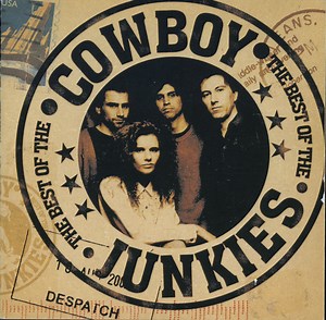 Cowboy Junkies - The Best Of The Cowboy Junkies