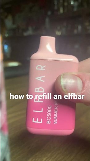 How to refill an Elfbar