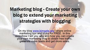Marketing blog - Create your own blog
