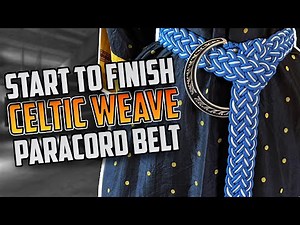 Start To Finish: Celtic Weave | Complete Tutorial For Paracord Woven Belt for Larping or Ren Fairs
