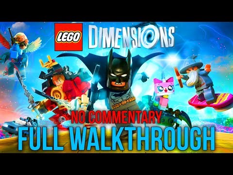 Lego Dimensions | Full Game Walkthrough (No Commentary)