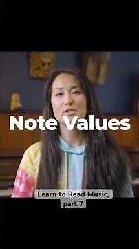 Note Values (Learn to Read Music, part 7)