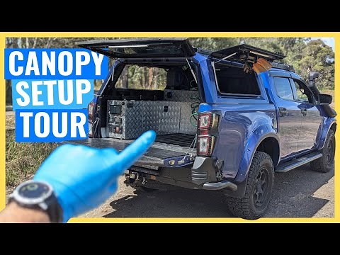 Full D-MAX 4wd Ute Tub Canopy Setup TOUR! Full walkthrough of everything I've done to date :)