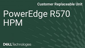 如何更换 PowerEdge R570 上的 HPM