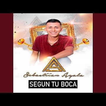 Segun Tu Boca (2022 Remasterizado)
