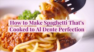 How to Make Spaghetti That's Cooked to Al Dente Perfection