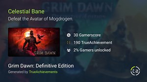 Celestial Bane achievement in Grim Dawn: Definitive Edition