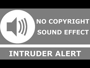 Intruder Alert | No Copyright Sound Effect