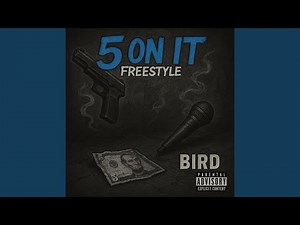 5 On It Freestyle