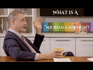 Jordan Peterson Explains: What is a 'Microaggression'