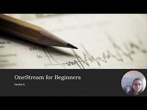 OneStream for Beginners