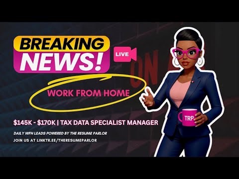 $145k - $170K | High Paying Remote Job | Tax Data Specialist Manager