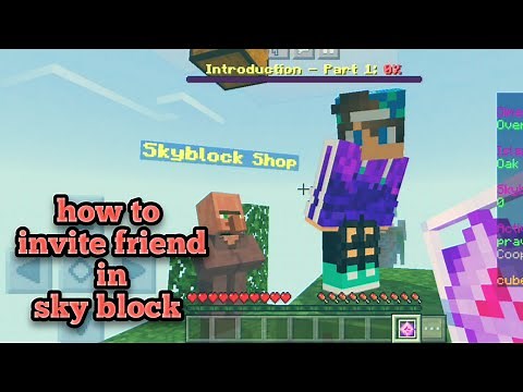 how to invite friend in cube craft sky block | cubecraft skyblock | mcpe cubecraft skyblock