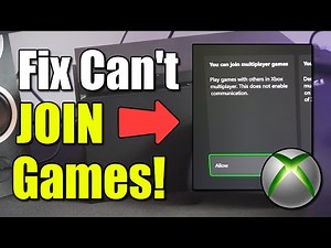 How to Fix Can't Join Multiplayer Games on Xbox Series X or S (Best Method)