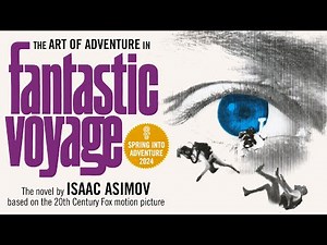 Spring into Adventure: "Fantastic Voyage" by Isaac Asimov
