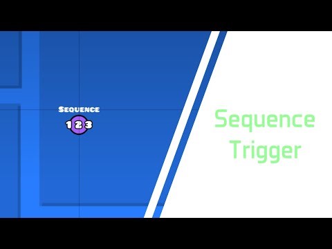 Sequence Trigger | 2.2 Tutorials