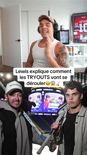 Comment se dérouleront les tryouts? Explication de Lewis Lefou