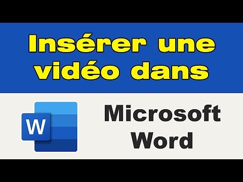 Comment insérer une vidéo dans un document Word