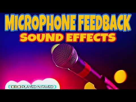 Various Microphone Feedback Sound Effects