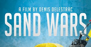 Sand Wars (2013) Full Documentary