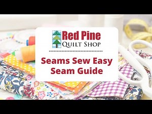 Seams Sew Easy Seam Guide
