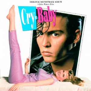 Various - Cry-Baby - Music From The Original Motion Picture Soundtrack