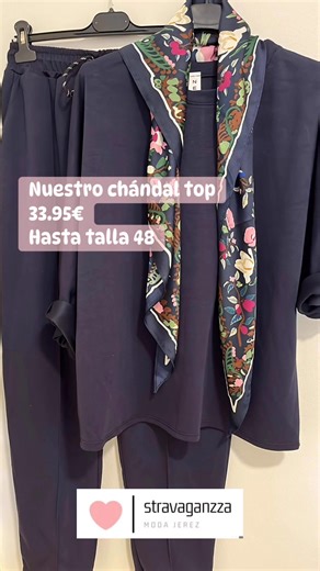 3.2K views · 23 reactions | Chándal top para ir abrigadita, cómoda y elegante con tu pañuelo old print y colores que enamoran. ♥️癩勇 33.95€.  Puede dar hasta una talla 48.  #chandal #monerias ☎️Pedidos al WhatsApp 600 58 37 54 Envíos 48/72 horas a toda la península y Baleares Visita nuestra tienda física en Jerez (calle Moscatel) | Stravaganzza Moda | Facebook