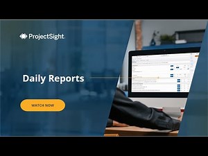Trimble ProjectSight User Training Video: Daily Reports