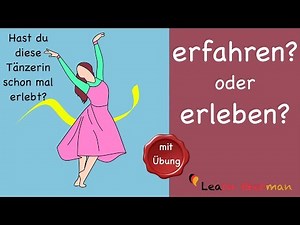 "erfahren" oder "erleben"? | Was ist richtig? | Common Mistakes in German | Learn German A1 - A2