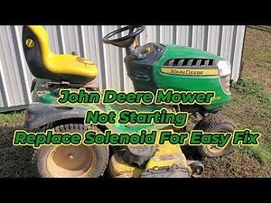 John Deere Lawn Mower Not Starting Replace Solenoid