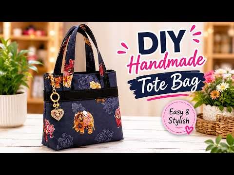 DIY Handmade Tote Bag Tutorial | Easy Stylish Bag Sewing at Home