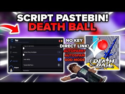 [No Key]🗡🔴Death Ball Script Pastebin Autofarm, AutoParry, RTX, Anti-Lag, AutoSpam, God Mode💀