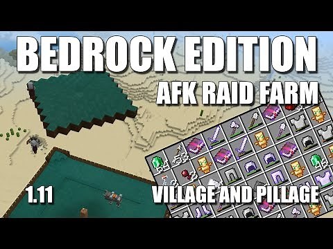 Minecraft Bedrock Edition 1.11 Village and Pillage automatic AFK Outpost Captain and Raid Farm