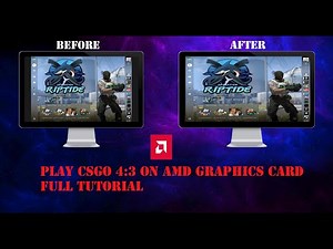 How To Play CSGO 4 : 3 Stretched On AMD Graphics Card [1000%] Working Tutorial
