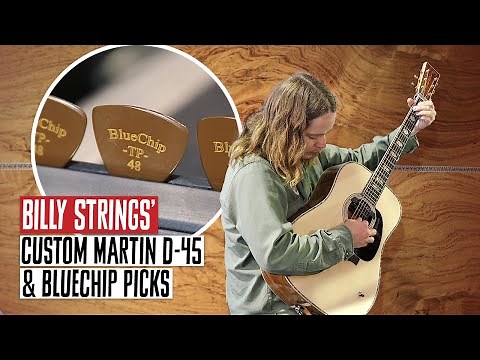Billy Strings' Custom Martin D-45 & BlueChip Picks | Rig Rundown Trailer