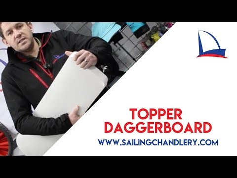 Topper Daggerboard Product Review | Sailing Chandlery